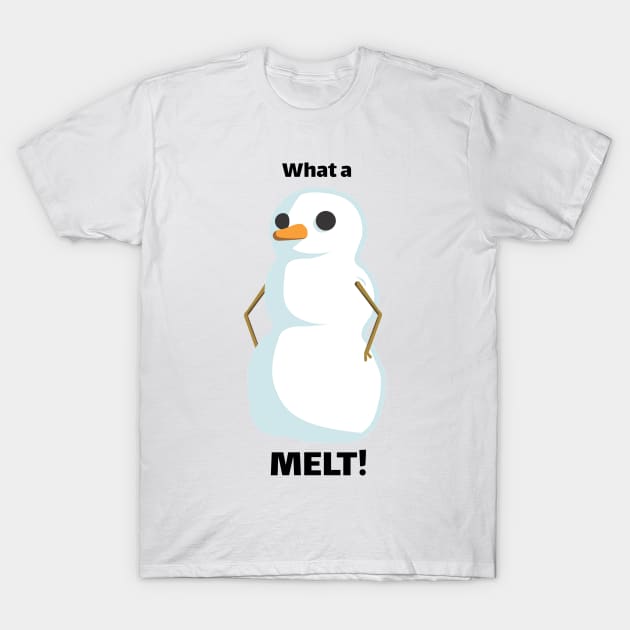 Winter melt T-Shirt by Well well well